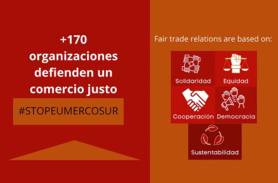 Gráfico con leyenda "+170 Organizaciones defienden un comercio justo #StopEUMercosur"