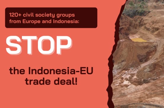 Cartel con el lema «¡STOP el acuerdo comercial entre Indonesia y la UE!».
