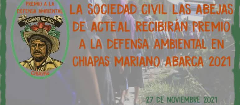 La sociedad civil Las Abejas de Acteal recibirán premio "Mariano Abarca" a la defensa ambiental en Chiapas