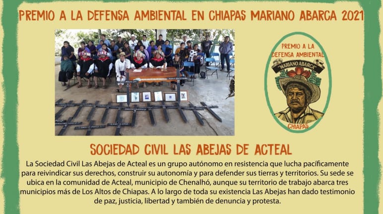 La sociedad civil Las Abejas de Acteal recibirán premio "Mariano Abarca" a la defensa ambiental en Chiapas